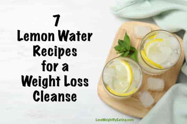 Lemon Water Recipes