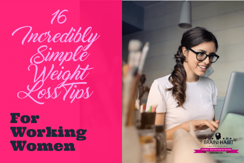 16 Incredibly Simple Weight Loss Tips For Working WomenIt goes without saying that kids could take up a lot of your time! In your thirties, you probably have a career that's either picking up or is approaching its peak. That being said, you're probably extremely busy at work and extremely busy at home. #busymom #lose weight #workingmom #lowcarbdiet #weightlosstips
