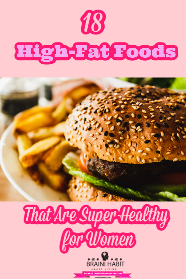 18 High-Fat Foods That Are Super Healthy for Women Overeating with fats is just as likely to lead to weight gain, as overeating with carbohydrates.While some artificial fats might have negative effects on human health, most natural fat sources are quite healthy and do not contribute to obesity when consumed in moderation. #healthyfats #loseweight #omegafattyacids #weightlossforwomen #nutrition