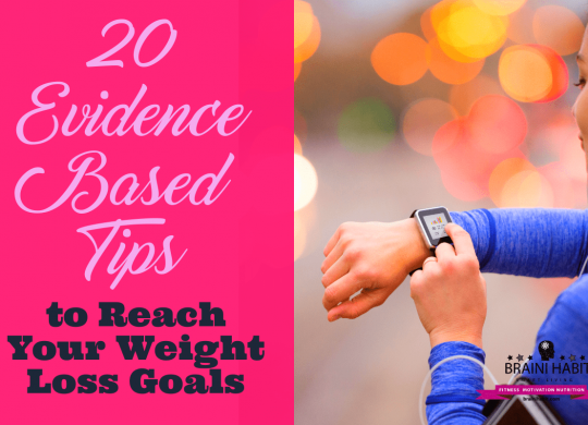20 Evidence-Based Tips to Reach Your Weight Loss Goals Remember that you don’t have to follow a strict diet to lose that extra pound. Your focus should be on eating healthy foods that are rich in important nutrients like protein and fiber and low in sugar, sodium, and calories. In this article, we are going to be looking at some 20 researched-based tips that can help you achieve your weight loss goals. #weightlossgoals #loseweight #weightlossmotivation #weightlosstips