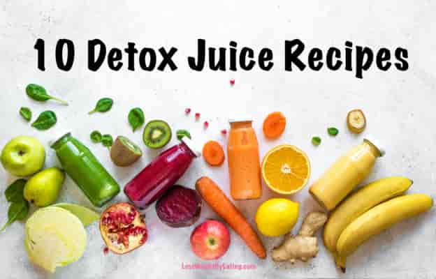 Detox juice recipes and Juice diet