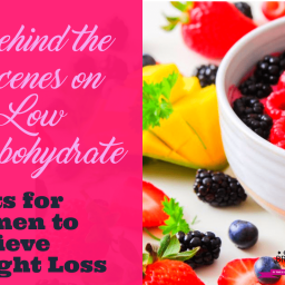 Behind the Scenes on Low Carbohydrate Diets for Women to Achieve Weight Loss Even before listing the popular low-carb weight loss plans, the article gives you the fundamentals of what a low carbohydrate diet entails. #lowcarbdiet #lowfatdiet #weightloss #womenloseweight #nutrition