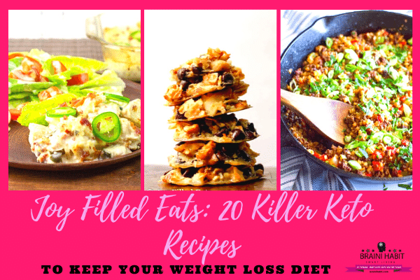 Joy Filled Eats 20 Killer Keto Recipes to Keep Your Weight Loss Diet #easy low carb meal, #low carb diet, #low carb recipes, #recipe ideas, #weight loss meals, #joy filled eats