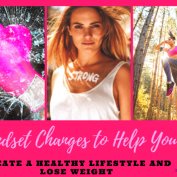 Mindset Changes to Help You Create a Healthy Lifestyle and Lose Weight #habit guides, #motivation, #lose weight, #weight loss for women, #weight loss journey