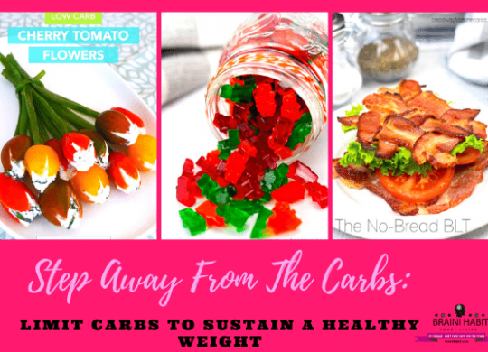 Step Away From The Carbs: Limit Carbs to Sustain a Healthy Weight #easy low carb meal, #low carb diet, #low carb recipes, #recipe ideas, #weight loss meals