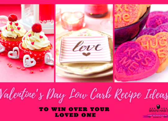 Valentine’s Day Low Carb Recipe Ideas to Win Over Your Loved One #valentinerecipes, #easylow carb meal, #lowcarbdiet, #lowcarbrecipes, #mealideas