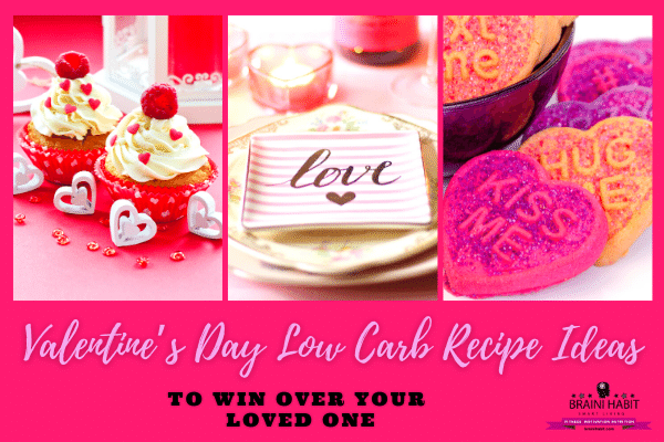 Valentine’s Day Low Carb Recipe Ideas to Win Over Your Loved One #valentinerecipes, #easylowcarbmeal, #lowcarbdiet, #lowcarbrecipes, #mealideas