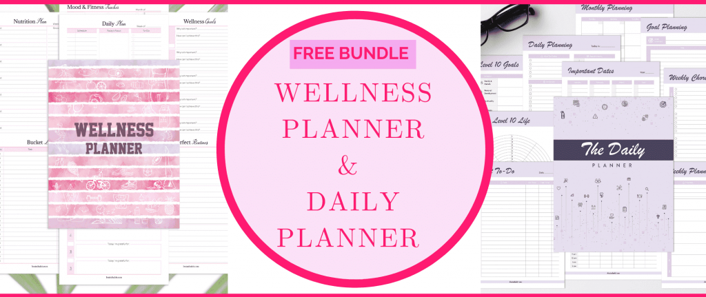 FREE wellness and daily planner bundle