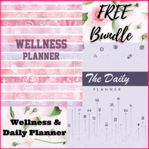 FREE Bundle Wellness and Daily Planner